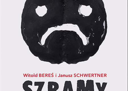 Witold Bereś, Janusz Schwertner, Szramy. Jak psychosystem niszczy nasze dzieci